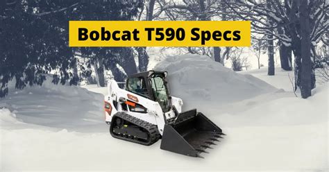 2015 bobcat t590|bobcat t590 spec.